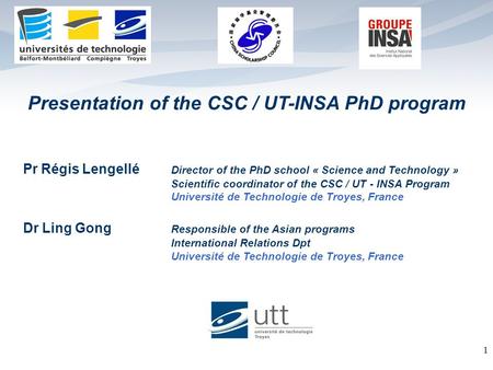 Presentation of the CSC / UT-INSA PhD program