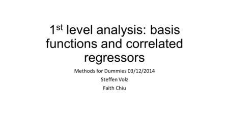 1st level analysis: basis functions and correlated regressors