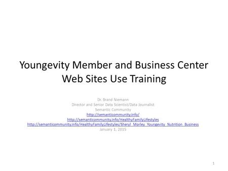 Youngevity Member and Business Center Web Sites Use Training