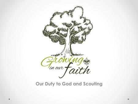 Our Duty to God and Scouting