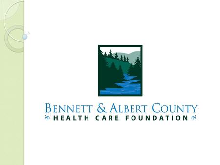 Our Mission To enhance the health and wellness of the people served by the Albert County Health and Wellness Centre through raising funds and managing.