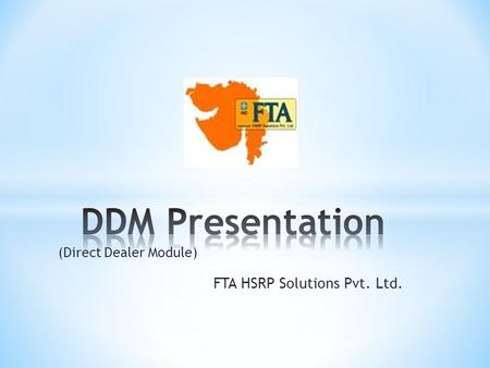 FTA HSRP Solutions Pvt. Ltd. (Direct Dealer Module)