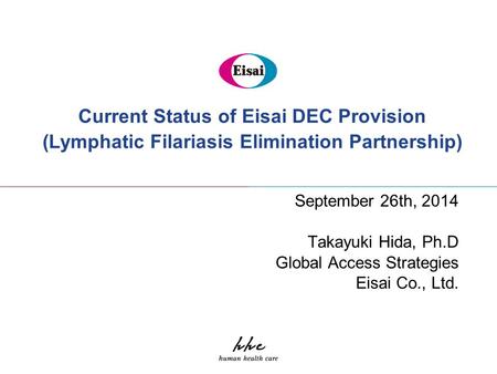 Current Status of Eisai DEC Provision