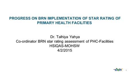 Co-ordinator BRN star rating assessment of PHC-Facilities