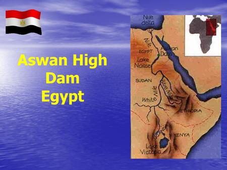 Aswan High Dam Egypt.