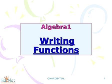 Algebra1 Writing Functions