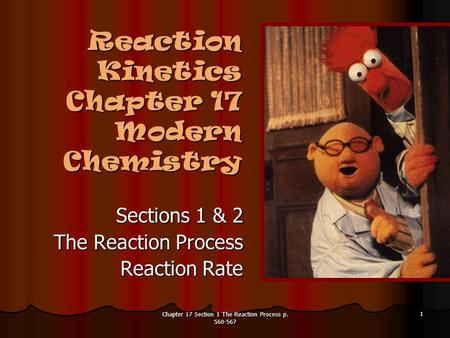 Reaction Kinetics Chapter 17 Modern Chemistry
