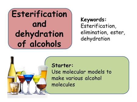 Esterification and dehydration of alcohols