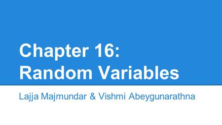 Chapter 16: Random Variables