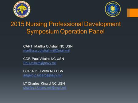 2015 Nursing Professional Development Symposium Operation Panel