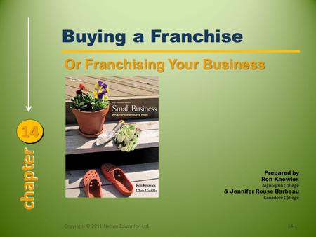 chapter Buying a Franchise 14 Or Franchising Your Business