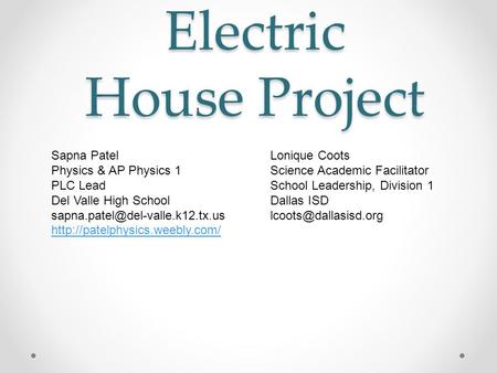 Electric House Project