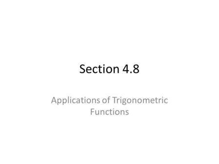 Applications of Trigonometric Functions
