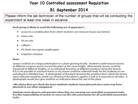 Year 10 Controlled assessment Requisition