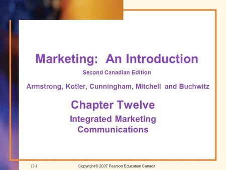 Chapter Twelve Integrated Marketing Communications