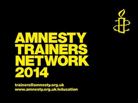 Amnesty International An Introduction We all have rights.