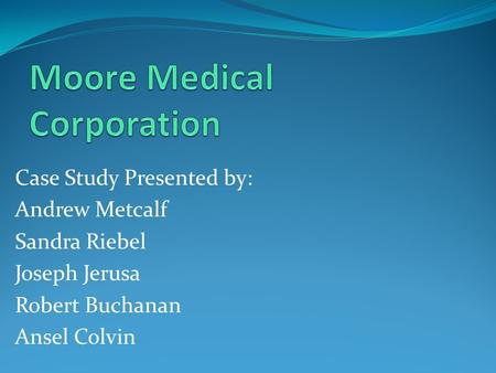 Moore Medical Corporation