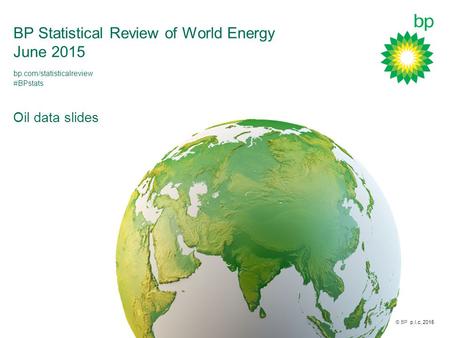 BP Statistical Review of World Energy June 2015