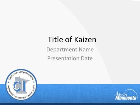 Department Name Presentation Date