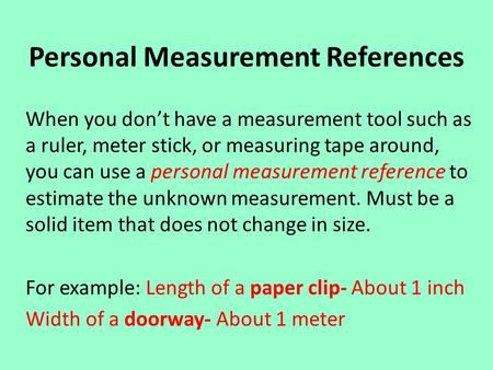 Personal Measurement References