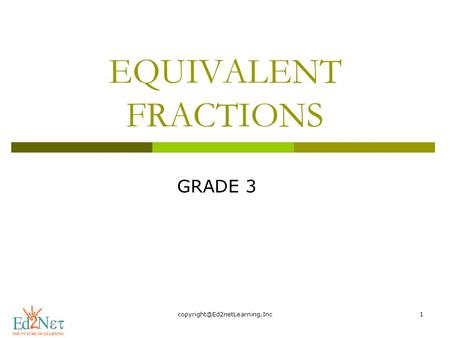 EQUIVALENT FRACTIONS GRADE 3.