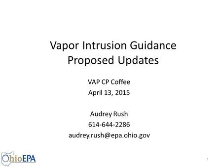 Vapor Intrusion Guidance Proposed Updates