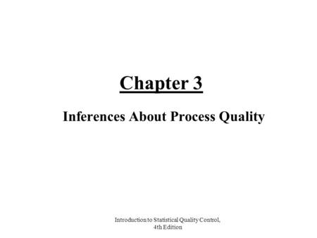 Inferences About Process Quality