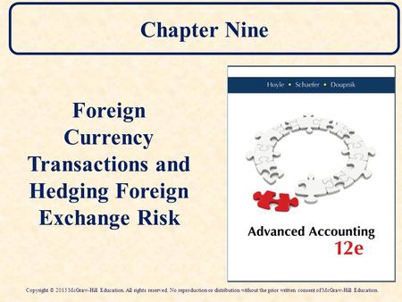 Foreign Currency Transactions and Hedging Foreign Exchange Risk
