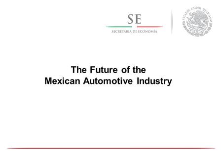 Mexican Automotive Industry