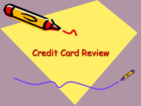 Credit Card Review. Some credit card companies charge ________ fees for the use of their card.