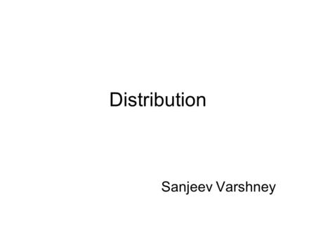 Distribution Sanjeev Varshney.