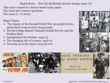 Depth Study – How far did British Society change ?
