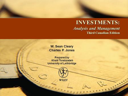 INVESTMENTS: Analysis and Management Third Canadian Edition