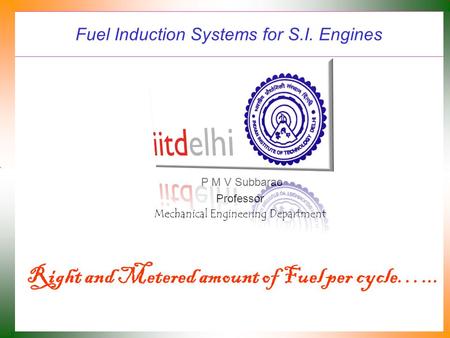 Fuel Induction Systems for S.I. Engines