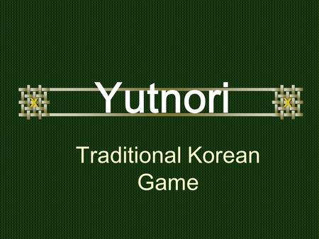 Traditional Korean Game