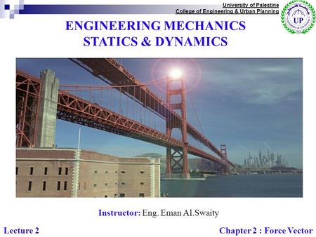 ENGINEERING MECHANICS STATICS & DYNAMICS