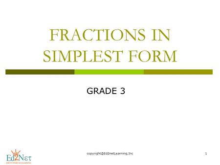 FRACTIONS IN SIMPLEST FORM