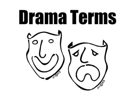 Drama Terms.