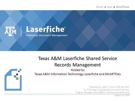 Texas A&M Laserfiche Shared Service Records Management