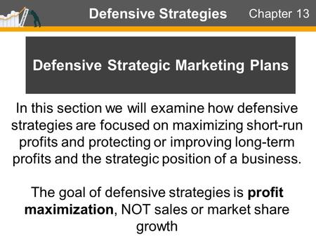 Defensive Strategic Marketing Plans