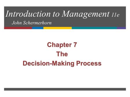 Introduction to Management 11e John Schermerhorn