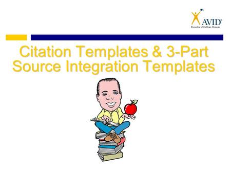 Citation Templates & 3-Part Source Integration Templates