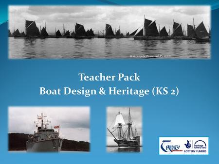 Teacher Pack Boat Design & Heritage (KS 2). 1. Floating and sinking Divide the items into two piles: 1) objects you think will float 2) objects you think.