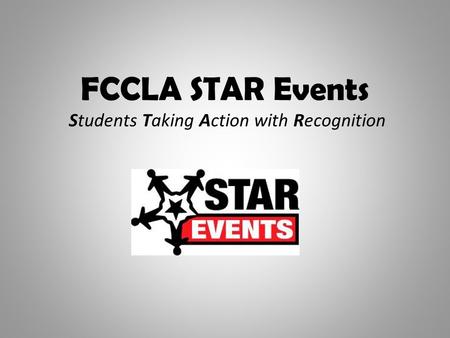 FCCLA STAR Events Students Taking Action with Recognition.