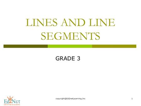LINES AND LINE SEGMENTS
