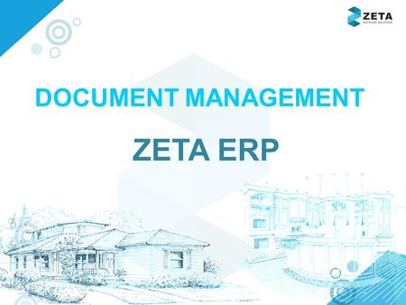 Www.zetasoftwares.com DOCUMENT MANAGEMENT ZETA ERP.