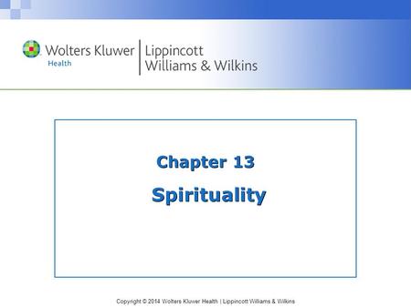 Chapter 13 Spirituality.