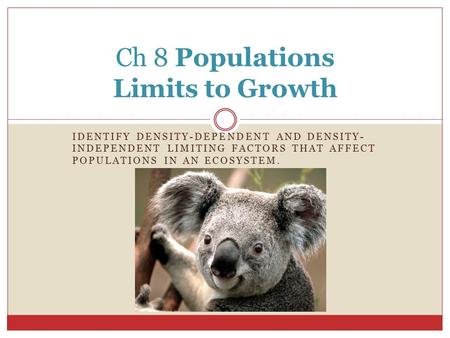 Ch 8 Populations Limits to Growth