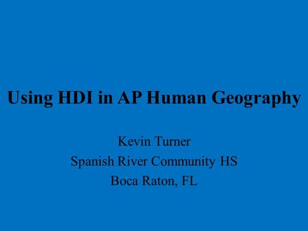 Using HDI in AP Human Geography
