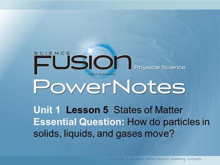 Unit 1 Lesson 5 States of Matter